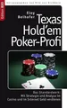 Texas Hold'em Poker-Profi: Das Standardwerk: Mit Strategie und Analyse im Casino