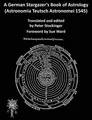 Peter Stockinger | A German Stargazer's Book of Astrology ((Astronomia...