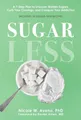 Nicole M. Avena PhD Sugarless (Gebundene Ausgabe) (US IMPORT)