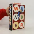 Wunder  |  R. J. Placio