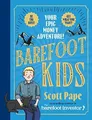 Barefoot Kids: The new 1 bestseller from the Barefoot Investor Buch -