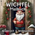 Tredition Meik:Wichtel Malbuch Weihnachten und Wi (44758922)