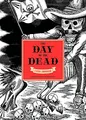 The Day of the Dead: A Visual Compendium, Sayer, Chloe