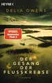 Der Gesang der Flusskrebse: Roman - Der Nummer 1 Bestseller jetzt im Taschenbuch - “Zauberhaft schön” Der Spiegel