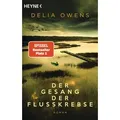 Der Gesang der Flusskrebse von Delia Owens / Heyne Taschenbuch / Taschenbuch
