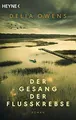 Der Gesang der Flusskrebse: Roman - Der Nummer 1 Be... | Buch | Zustand sehr gut
