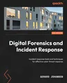 Gerard Johansen Digital Forensics and Incident Respons (Taschenbuch) (US IMPORT)