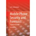 Springer Mobile Phone Security and Forensics (Iosif I. Androulidakis, 2018) (56009757)