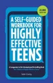 Sean Covey A Self-Guided Workbook for Highly Effective Teens (Taschenbuch)