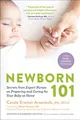 Newborn 101: Secrets from expert nu..., Carole Kramer A