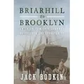 Briarhill to Brooklyn von Jack Bodkin / Amazon Digital Services LLC - Kdp / Taschenbuch