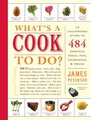 James Peterson What's a Cook to Do? (Taschenbuch)