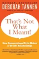 Deborah Tannen That's Not What I Meant! (Taschenbuch) (US IMPORT)