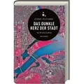 Das dunkle Herz der Stadt Kriminalroman