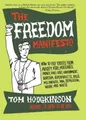Tom Hodgkinson The Freedom Manifesto (Taschenbuch) (US IMPORT)