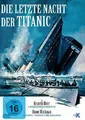 Die letzte Nacht der Titanic