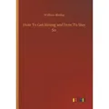 How To Get Strong and How To Stay So von William Blaikie / Outlook Verlag / Taschenbuch