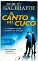 Robert Galbrait El canto del cuco / The Cuckoo’s Calli (Taschenbuch) (US IMPORT)