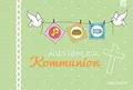 Alles Liebe zur Kommunion von not specified | Buch | Zustand wie neu