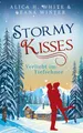Stormy Kisses Alica H. White