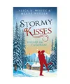Stormy Kisses: Verliebt im Tiefschnee, Alica H. White, Leana Winter