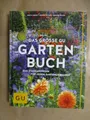 Das große GU Gartenbuch: Das Standardwerk für jeden Gartenliebhaber Simon, Herta