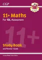 11+ GL Maths Study Book (with Parents’ Guide & Online Edition) (CGP 11+ Study Books)