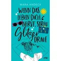 Wenn das Leben dich nervt streu Glitzer drauf von Mara Andeck / ONE / Taschenbuch