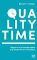 Quality Time ~ Bernd C Trümper ~  9783981979626