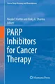 PARP Inhibitors for Cancer Therapy Ricky A. Sharma