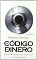 El codigo del dinero/ The Money Code: Conquista Tu ... | Buch | Zustand sehr gut