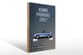 Femer GmbH Holzbild Spruch 30x40cm Kombi parking only Peilizo, Auto Motorrad Werkstatt Garage, Parkplatz (1 St), Glatte Holzfaserplatte (MDF), vorn beschichtet