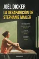 Joël Dicker La desaparición de Stephanie Mailer / The  (Taschenbuch) (US IMPORT)