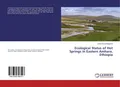 Sisay Derso Mengesha | Ecological Status of Hot Springs in Eastern Amhara,...