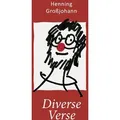Diverse Verse von Henning Großjohann / BoD - Books on Demand / Buch