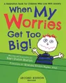 Kari Dunn Buron | When My Worries Get Too Big | Taschenbuch | Englisch (2022)