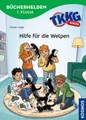 TKKG Junior, Bücherhelden 1. Klasse, Hilfe für die Welpen: Erstleser Kinder