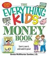 The Everything Kids Money Book: Earn it, save it, and w... | Buch | Zustand gut