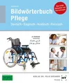Bildwörterbuch Pflege Deutsch - Englisch - Arabisch - Persisch