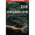 Die ORGANUHR - TCM Jetzt leicht erklärt!Traditionelle Chinesische Medizin TCM: Symptome und Krankheiten, Diagnostik,Behandlungsmöglichkeiten , ... Lun