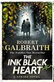 The Ink Black Heart von Galbraith, Robert | Buch | Zustand sehr gut