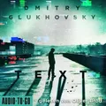 Text von Dmitry Glukhovsky / Audio-To-Go / MP3 Hörbuch