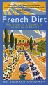 Richard Goodman French Dirt (Taschenbuch) (US IMPORT)