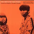 Indian Music Upper Amazon / Various by Indian Music of the Upper Amazon