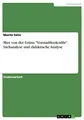 Max von der Grüns "Vorstadtkrokodile". Sachanalyse und didaktische Analyse