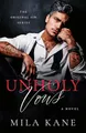 Unholy Vows: A Dark Mafia Romance (Original Sins, 1)