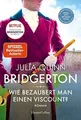 Wie bezaubert man einen Viscount?  von Quinn, Julia | Buch | Zustand sehr gut