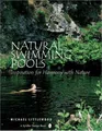 Natural Swimming Pools (Schiffer Design Books) by Michael Littlewood 0764321838