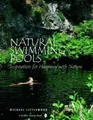 Michael Littlewood Natural Swimming Pools (Gebundene Ausgabe) (US IMPORT)