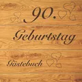 Gästebuch 90. Geburtstag zum ausfüllen / Gästebuch mit Fragen / Geschenk für Mann und Frau / Buch für Glückwünsche / Besonderes Geschenk